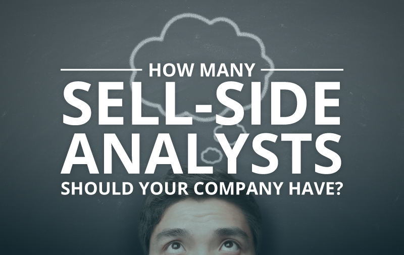 image for How Many Sell-Side Analysts Should Your Company Have?