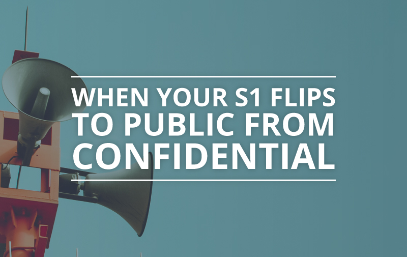 image for When Your S-1 Flips to Public from Confidential