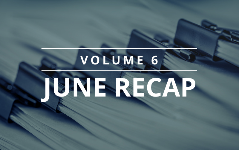 image for Volume 6 – June Recap