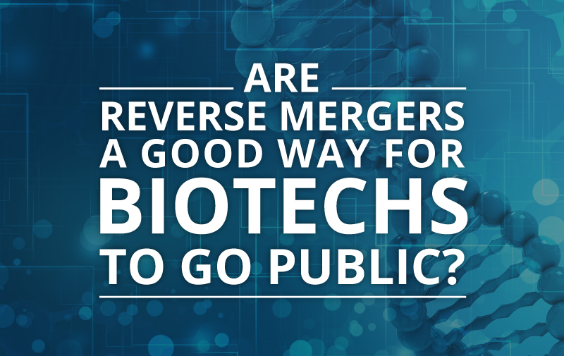 image for Are Reverse Mergers A Good Way for Biotechs to Go Public?