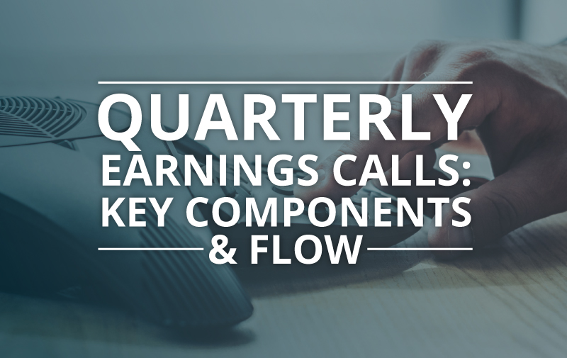 image for Quarterly Earnings Calls: Key Components and Flow