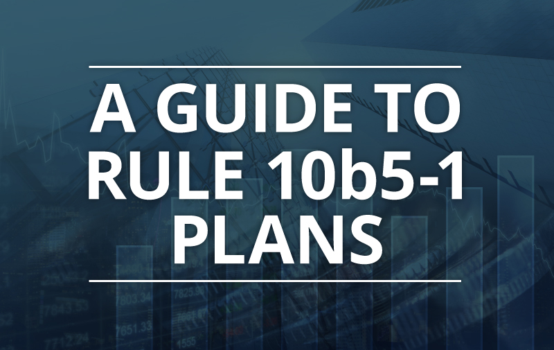 image for A Guide to Rule 10b5-1 Plans