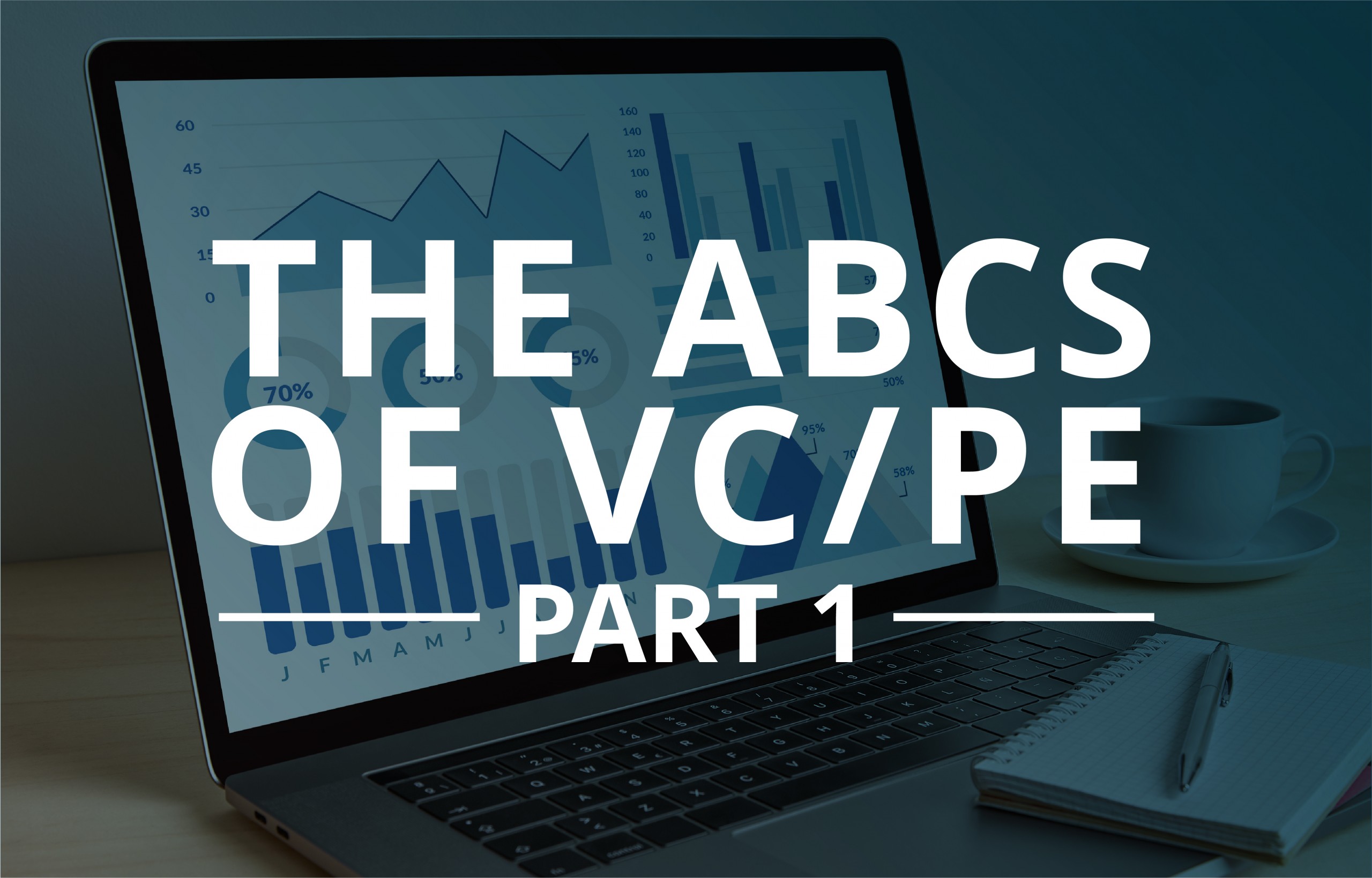 image for The ABCs of VC/PE, Part 1