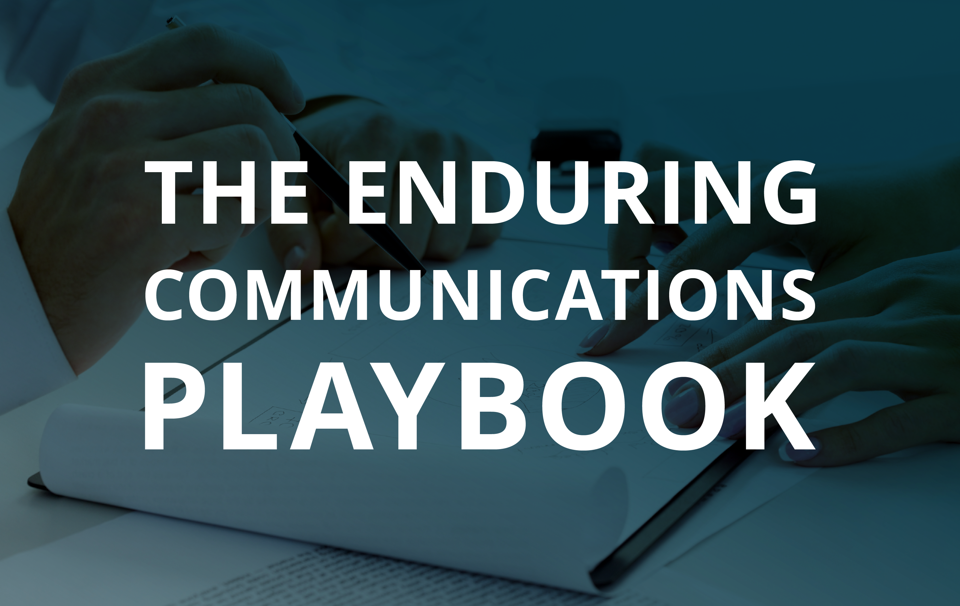 image for The Enduring Communications Playbook: How A Solid IR/PR Strategy Can Help Win Over Investors During Bull and Bear Markets