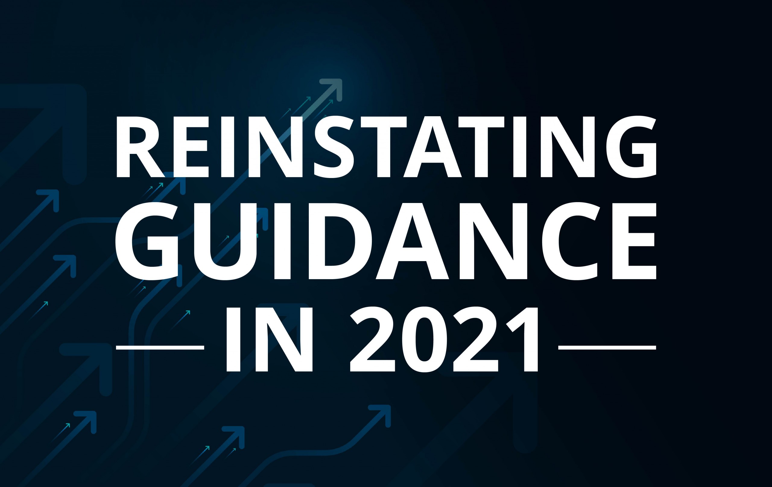 image for Reinstating Guidance for 2021