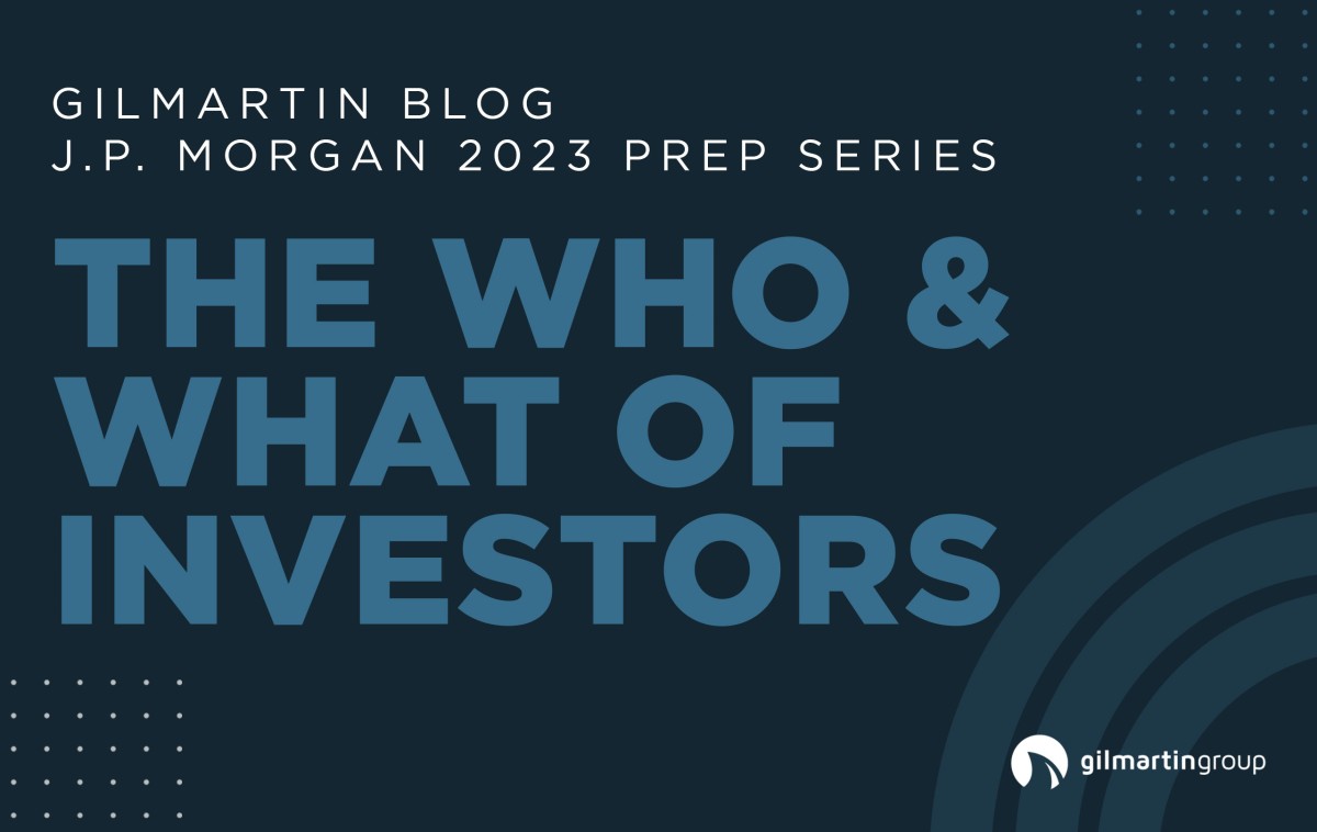 image for The Who & What of Investors | 2023 J.P. Morgan Conference & Beyond