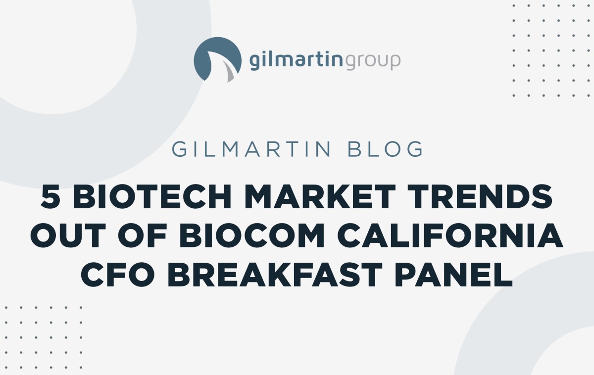 image for 5 Biotech Market Trends out of the Biocom California CFO Breakfast Panel